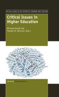 Critical Issues in Higher Education (e-bok)