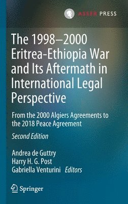 The 19982000 Eritrea-Ethiopia War and Its Aftermath in International Legal Perspective (inbunden)