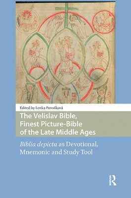 Velislav Bible, Finest Picture-Bible of the Late Middle Ages (inbunden)
