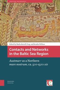 Contacts and Networks in the Baltic Sea Region - Maths Bertell