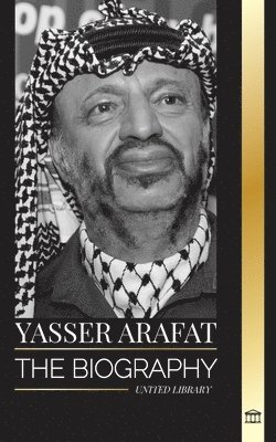 Yasser Arafat (inbunden)