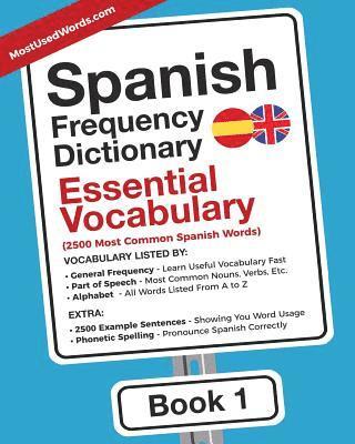 Spanish Frequency Dictionary - Essential Vocabulary (häftad)