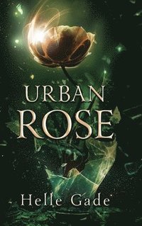 Urban Rose (inbunden)