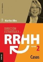 Direccin estratgica de RRHH Vol II - Casos (3ra ed.) (hftad)