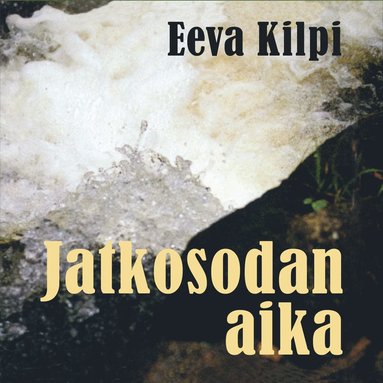 Jatkosodan aika (ljudbok)