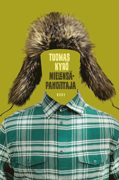 Mielenspahoittaja (e-bok)