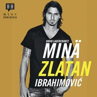 Min, Zlatan Ibrahimovic (ljudbok)