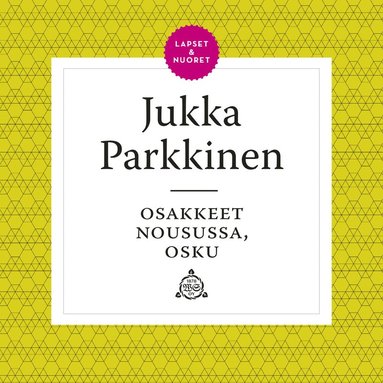 Osakkeet nousussa, Osku (h�ftad)