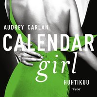 Calendar Girl. Huhtikuu (ljudbok)