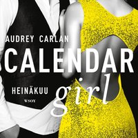 Calendar Girl. Heinkuu (ljudbok)
