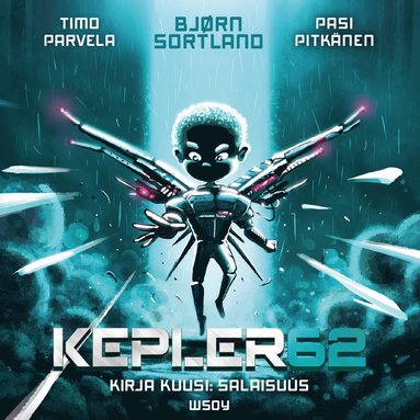 Kepler62 : kirja kuusi - salaisuus (ljudbok)