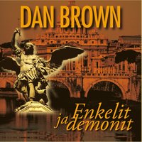 Enkelit ja demonit (ljudbok)
