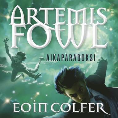 Artemis Fowl: Aikaparadoksi (ljudbok)