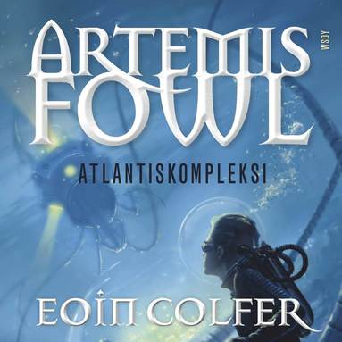 Artemis Fowl: Atlantiskompleksi (ljudbok)