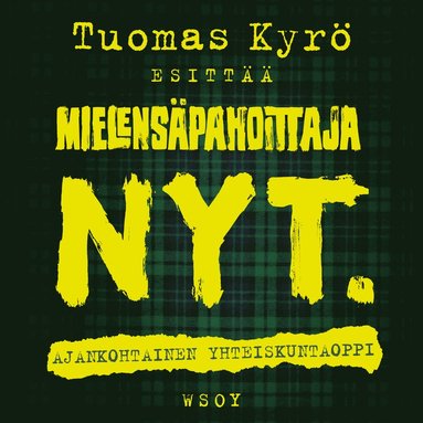 Mielenspahoittaja. NYT. (e-bok)