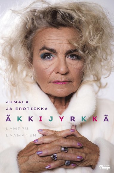 kkijyrkk : Jumala ja erotiikka (e-bok)