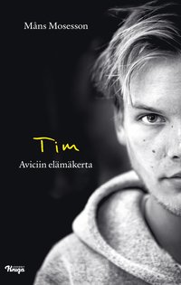 Tim - Aviciin elmkerta (e-bok)