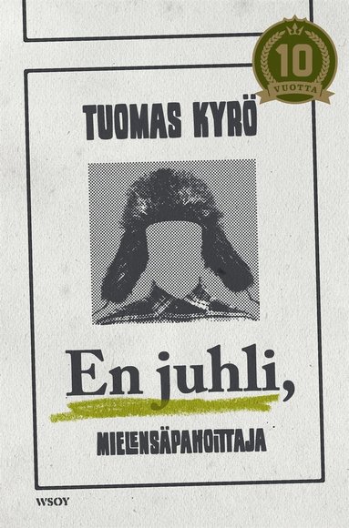 En juhli : mielenspahoittaja (e-bok)