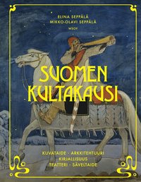 Suomen kultakausi (e-bok)