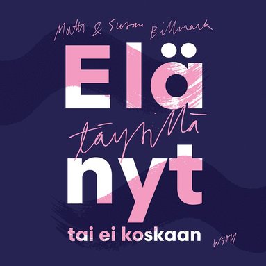 El tysill - nyt tai ei koskaan (ljudbok)