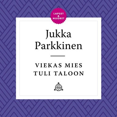 Viekas mies tuli taloon (inbunden)