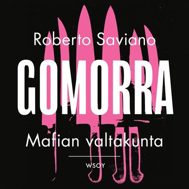 Gomorra. Mafian valtakunta (e-bok)