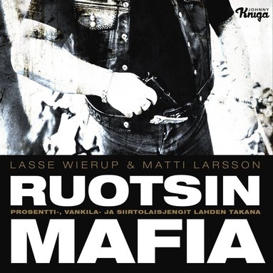 Ruotsin mafia (ljudbok)