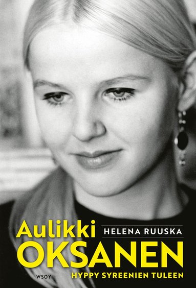 Aulikki Oksanen. Hyppy syreenien tuleen (e-bok)