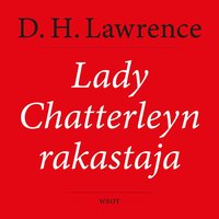 Lady Chatterleyn rakastaja (ljudbok)