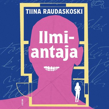 Ilmiantaja  (ljudbok)