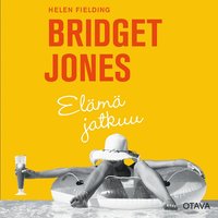 Bridget Jones - elm jatkuu (ljudbok)