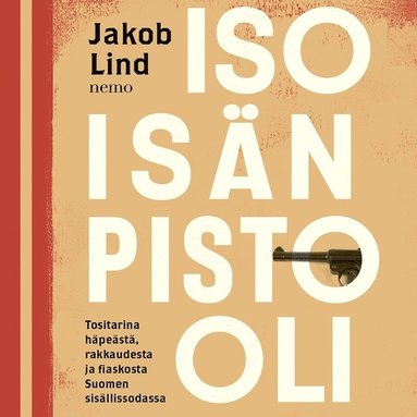 Isois�n pistooli (ljudbok)
