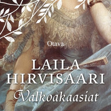 Valkoakaasiat (ljudbok)