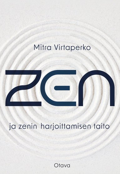 Zen ja zenin harjoittamisen taito (ljudbok)