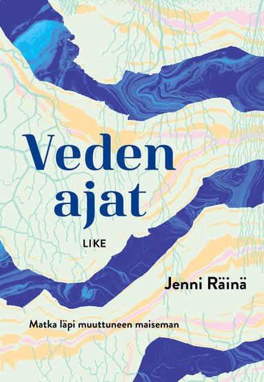 Veden ajat (inbunden)