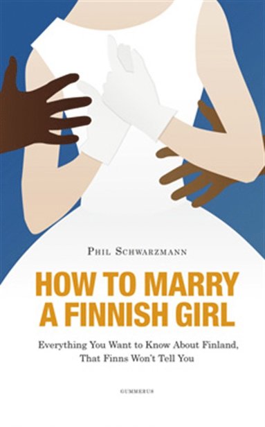 How to marry a Finnish Girl (inbunden)