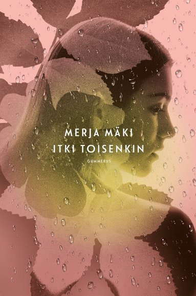 Itki toisenkin (e-bok)