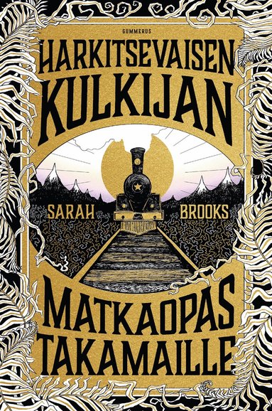 Harkitsevaisen kulkijan matkaopas Takamaille? (e-bok)