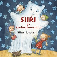 Siiri ja kauhea kummitus (ljudbok)