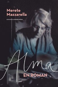 Alma : en roman (inbunden)