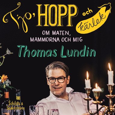 Tjo, hopp och krlek (ljudbok)
