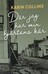 Dr jag har min hjrtans kr