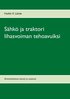 Shk ja traktori lihasvoiman tehoavuiksi