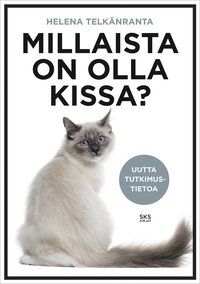 Millaista on olla kissa? - Helena Telkänranta - Ebok (9789518582369) | Bokus