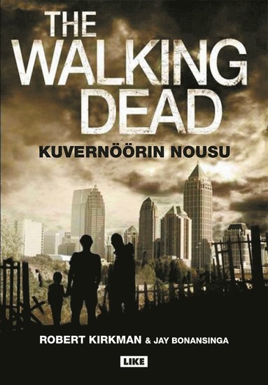 The Walking Dead - Kuvernrin nousu (hftad)