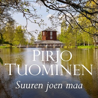 Suuren joen maa (inbunden)