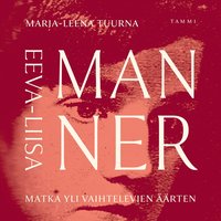 Eeva-Liisa Manner (ljudbok)