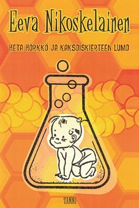 Heta Hörkkö ja kaksoiskierteen lumo (e-bok)