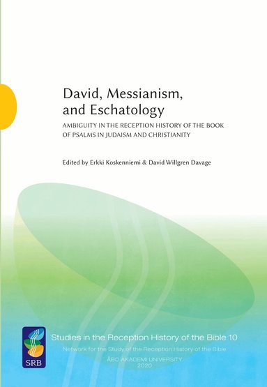 David, Messianism, and Eschatology (h�ftad)