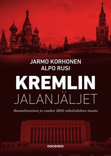 Kremlin jalanj�ljet (inbunden)